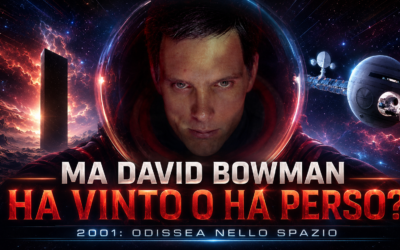 MA DAVID BOWMAN HA VINTO O HA PERSO? di Kappa