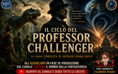 LA SAGA DEL PROFESSOR CHALLENGER ARRIVA SU “IL MONDO DELLA FANTASCIENZA” a cura della Redazione