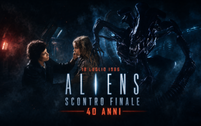 18 LUGLIO 1986: 40 ANNI DI ALIENS – SCONTRO FINALE, IL FILM CHE CAMBIÒ LA FANTASCIENZA D’AZIONE cura della Redazione de ” Il Mondo della Fantascienza”