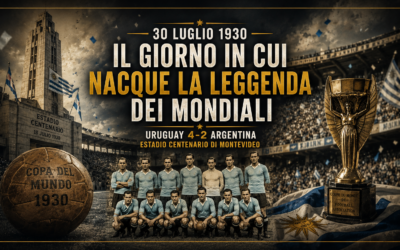 QUEL 30 LUGLIO 1930: IL GIORNO IN CUI NACQUE LA LEGGENDA DEI MONDIALI a cura della Redazione