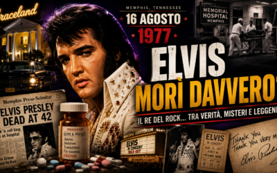 QUEL 16 AGOSTO 1977: ELVIS MORÌ DAVVERO? a cura della Redazione